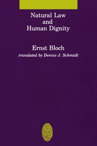 Natural Law and Human Dignity (Studies in Contemporary German Social Thought Series) von MIT Press